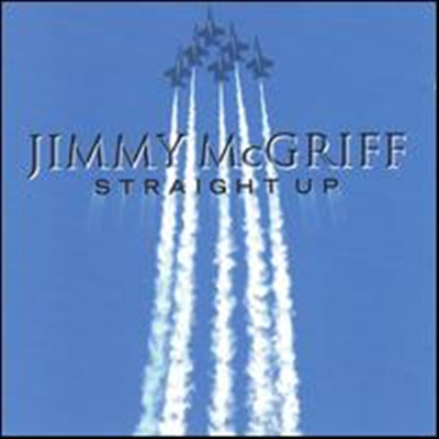 Jimmy Mcgriff - Straight Up