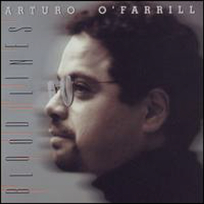 Arturo O&#39;Farrill - Blood Lines (CD)