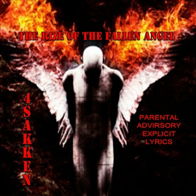 4Sakken - The Rize Of The Fallen Angel (CD-R)
