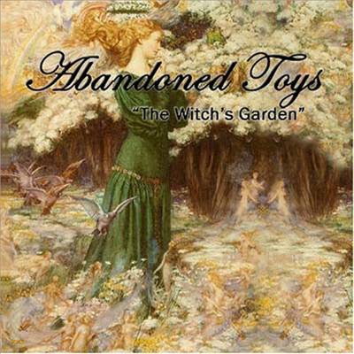 Abandoned Toys - Witch&#39;s Garden (CD)