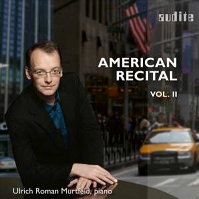 아메리칸 리사이틀 2집 (American Recital Vol.2 - Ulrich Roman Murtfeld)(CD) - Ulrich Roman Murtfeld
