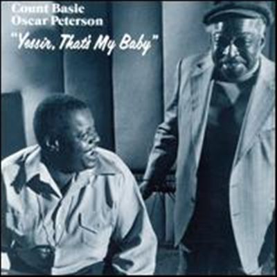 Count Basie With Oscar Peterson - Yessir Thats My Baby