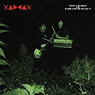 Xaddax / My Name Is Rar-Rar - Ripper: Mr. Deer (CD)