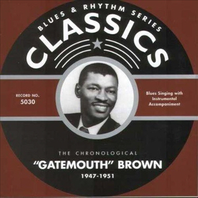 Clarence Gatemouth Brown - 1947-1951 (CD)