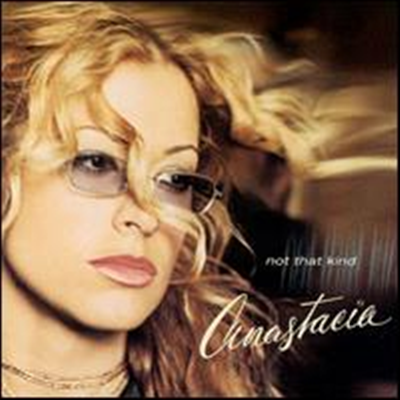 Anastacia - Not That Kind