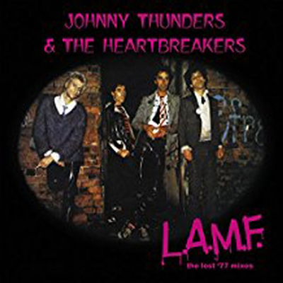 Johnny Thunders &amp; The Heartbreakers - L.A.M.F - The Lost 77 Mixes (LP)