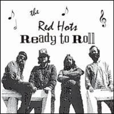 Red Hots - Ready To Roll (CD)