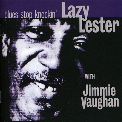 Lazy Lester - Blues Stop Knockin (CD)