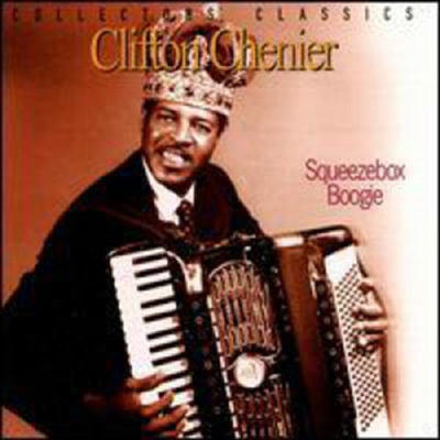 C.J. Chenier &amp; Red Hot Louisia - Squeezebox Boogie (CD)