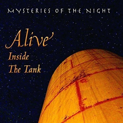 Mysteries Of The Night - Alive Inside The Tank (CD)