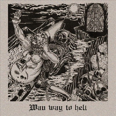 Wan - Wan Way To Hell (CD)