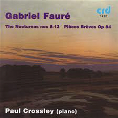 포레: 피아노 작품 2집 - 야상곡 8 - 13번 (Faure: Nocturne Nos.8 - 13)(CD) - Paul Crossley