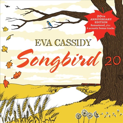 Eva Cassidy - Songbird 20 (Bonus Tracks)(20th Anniversary Remastered)(Digipack)(CD)