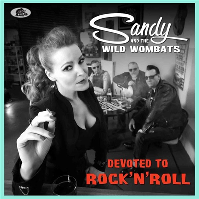 Sandy &amp; The Wild Wombats - Devoted To Rock &#39;n&#39; Roll (CD)