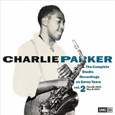 Charlie Parker - Complete Studio Recording on Savoy Years Vol.2 (UHQCD)(일본반)