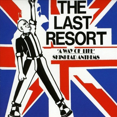 Last Resort - A Way Of Life: Skinhead Anthems (Remastered)(Deluxe Edition)(Digipack)(CD)