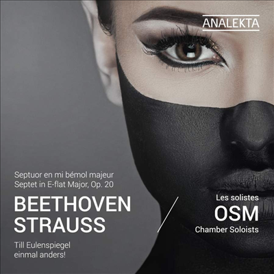 베토벤: 칠중주 &amp; R.슈트라우스: 틸 오일렌슈피겔의 유쾌한 장난 (Beethoven: Septet &amp; R.Strauss: Till Eulenspiegel Einmal Anders!)(CD) - OSM Chamber Soloists