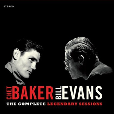 Chet Baker &amp; Bill Evans - Complete Legendary Sessions (Remastered)(Bonus Track)(Digipack)(CD)