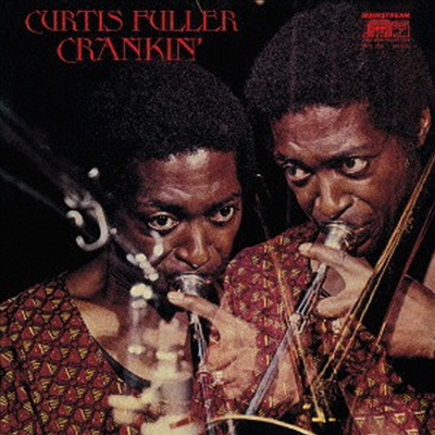 Curtis Fuller - Crankin' (Ltd. Ed)(Remastered)(CD)