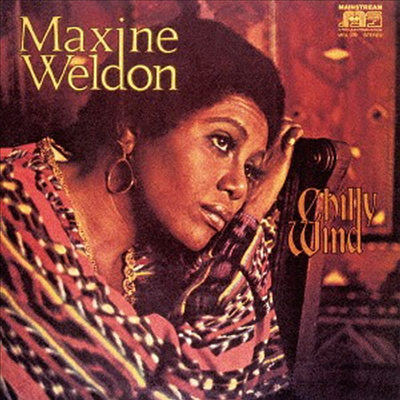 Maxine Weldon - Chilly Wind (Ltd. Ed)(Remastered)(CD)
