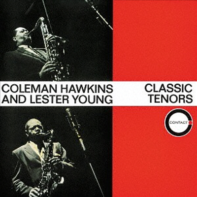 Coleman Hawkins & Lester Young - Classic Tenors (Remastered)(Ltd. Ed)(CD)