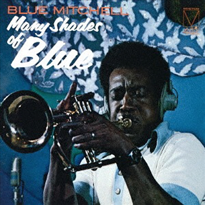 Blue Mitchell - Many Shades Of Blue (Remastered)(Ltd. Ed)(CD)