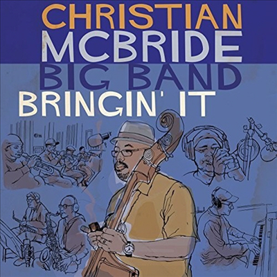 Christian McBride Big Band - Bringin&#39; It (Digipack)(CD)