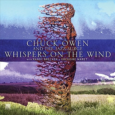 Chuck Owen &amp; Jazz Surge With Randy Brecker - Whispers On The Wind (CD)