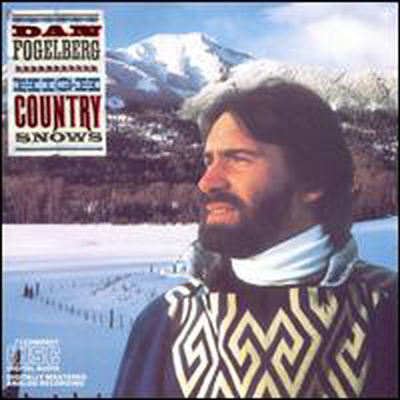 Dan Fogelberg - High Country Snows (CD)