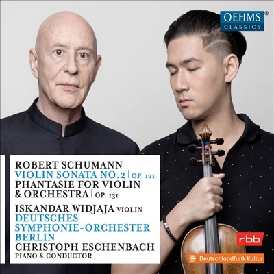 슈만: 바이올린 소나타 2번 & 바이올린과 관현악을 위한 환상곡 (Schumann: Violin Sonata No.2 & Fantasie for Violin and Orchestra)(CD) - Iskandar Widjaja