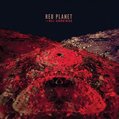 Red Planet/Bill Carrothers - Red Planet With Bill Carrothers (CD)