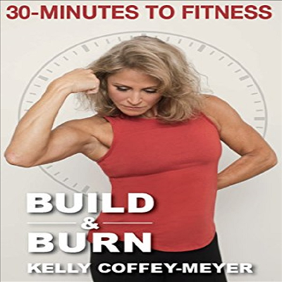 30 Minutes To Fitness: Build & Burn (30 미닛츠 투 피트니스)(지역코드1)(한글무자막)(DVD)