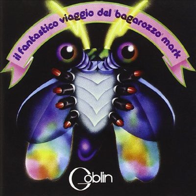 Goblin - Il Fantastico Viaggio Del Bagarozzo Mark (Soundtracl)(CD)