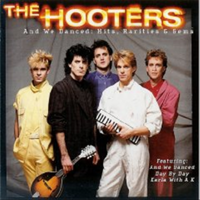 Hooters - &amp; We Dances: Hit Rarities &amp; Gems