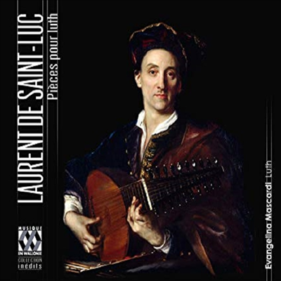 로랑 드 상-뤽: 류트 작품집 (Laurent de Saint-Luc: Works for Lute)(CD) - Evangelina Mascardi