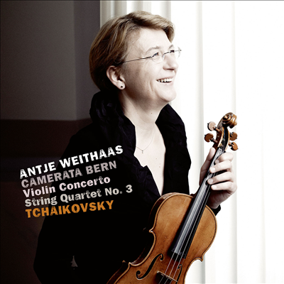 차이코프스키: 바이올린 협주곡 &amp; 현악 사중주 3번 (Tchaikovsky: Violin Concerto &amp; String Quartet No.3)(CD) - Antje Weithaas