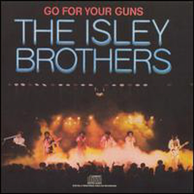 Isley Brothers - Go For Your Guns (CD)