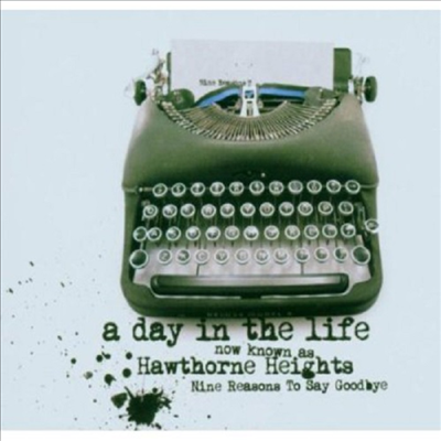 Day In The Life - Nine Reasons To Say Goodbye (CD)