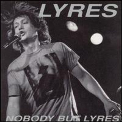 Lyres - Nobody But Lyres (CD)