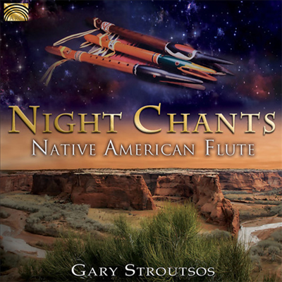 Gary Stroutsos - Night Chants: Native American Flute (CD)