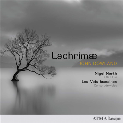 다울랜드: 라크리메 - 일곱 개의 눈물 (Dowland: Lachrimae)(CD) - Nigel North