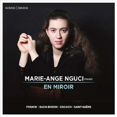 거울에 비친 (Marie-Ange Nguci - En Miroir)(CD) - Marie-Ange Nguci