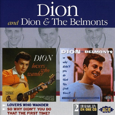 Dion &amp; the Belmonts - Lovers Who Wander / So Why Didn&#39;t You Do That (2 On 1CD)(CD)