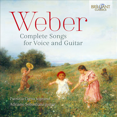 베버: 기타 반주와 함께하는 성악작품집 (Weber: Complete Songs for Voice and Guitar)(CD) - Patrizia Cigna