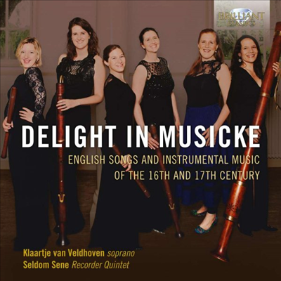 16 - 17세기 영국 노래와 연주집 (Delight In Musicke - English Songs And Instrumental Music Of The 16th And 17th Century)(CD) - Klaartje van Veldhoven