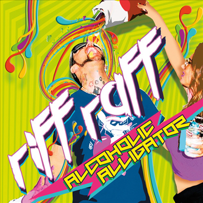 Riff Raff - Alcoholic Alligator (Bonus Tracks)(CD)
