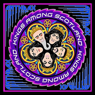 Anthrax - Kings Among Scotland (2CD)