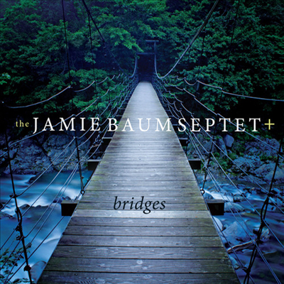 Jamie Baum - Bridges (CD)