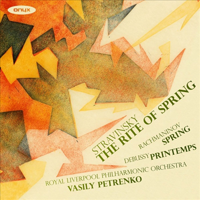 드뷔시, 라흐마니노프: 봄 &amp; 스트라빈스키: 봄의 제전 (Debussy: Printemps, Rachmaninov: Spring, Op. 20 &amp; Stravinsky: The Rite Of Spring)(CD) - Vasily Petrenko