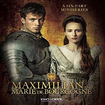 Maximillian &amp; Marie De Bourgogne (2016) (맥시밀리언 앤 마리 드 부르고뉴)(한글무자막)(Blu-ray)